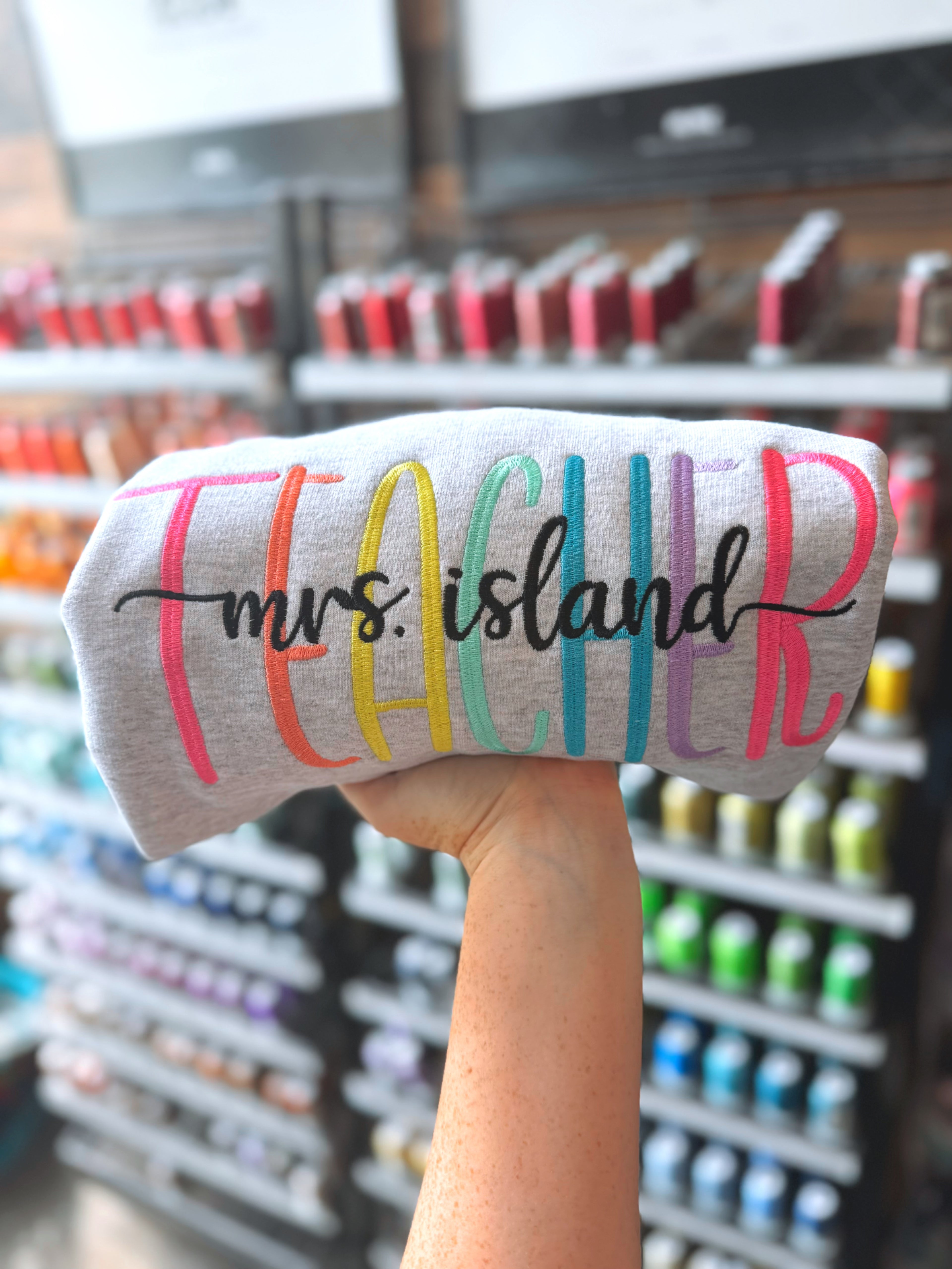 Teacher name sweatshirt