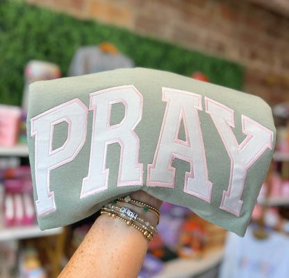 Sage pray sweatshirt